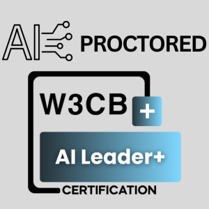 W3CB AI Leader+ Certification Exam
